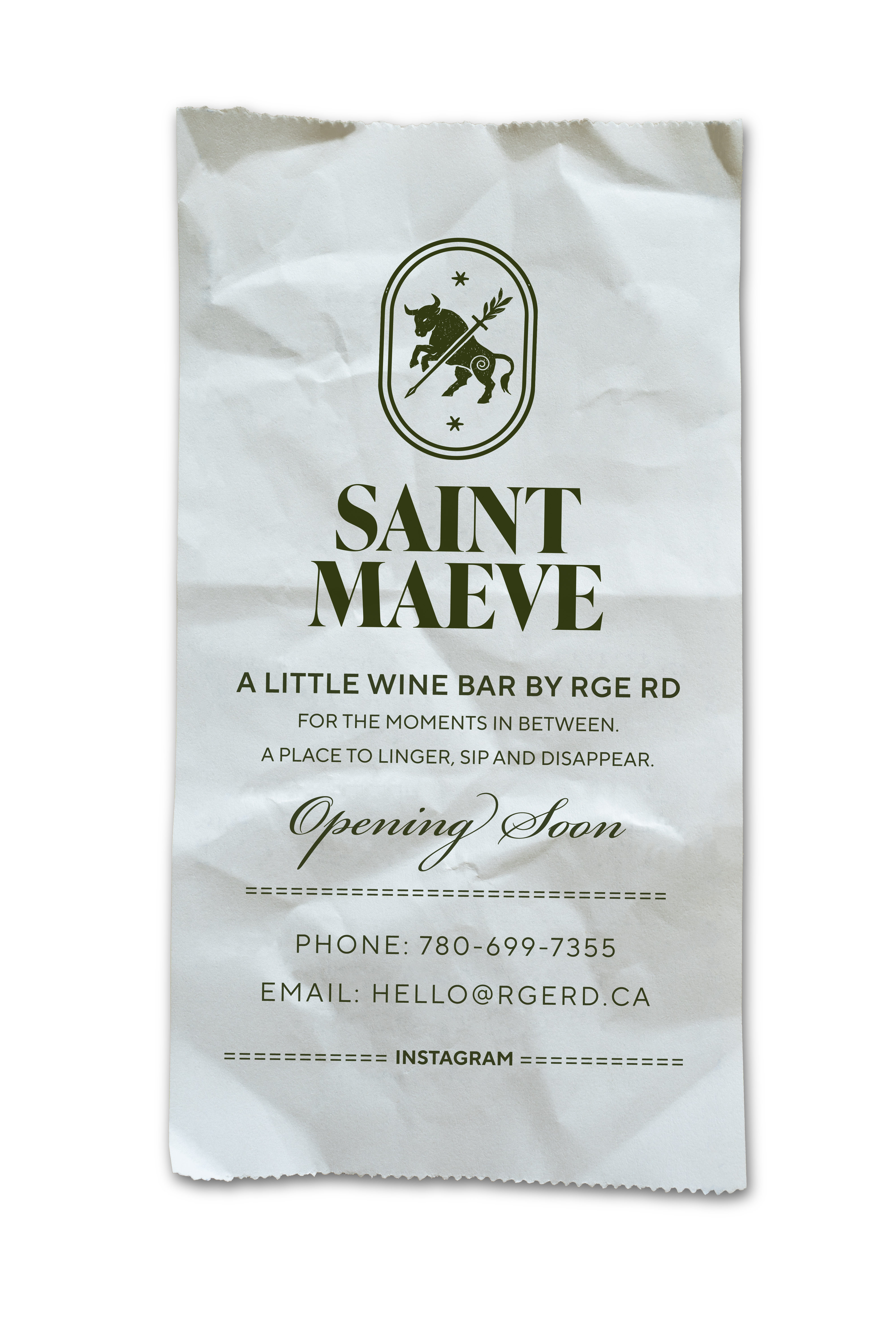 Saint Maeve. A Wine Bar by RGE RD. Opening soon. Phone: 780-699-7355. Email: hello@rgerd.ca. Instagram: @saint_maeve.